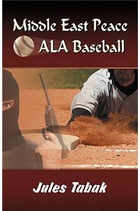 Middle East Peace ALA Baseball