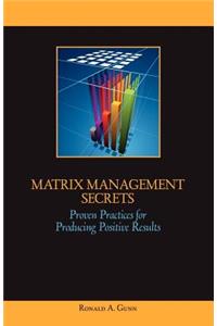 Matrix Management Secrets