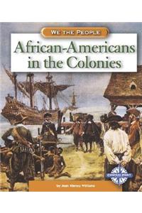 African-Americans in the Colonies