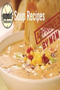 Timesavers: Soup Recipes