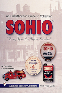 Unauthorized Guide to Collecting Sohio