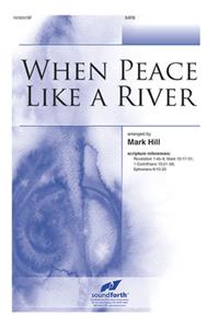 When Peace Like A River