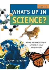 What's Up in Science?