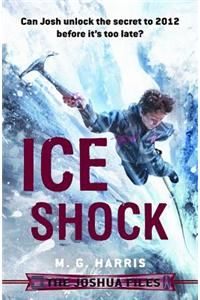 The Joshua Files: Ice Shock