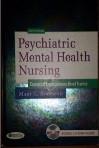 Psychiatric Mental Health Nursing 6th Ed. + Nursing Diagnoses in Psychiatric Nursing 8th Ed.
