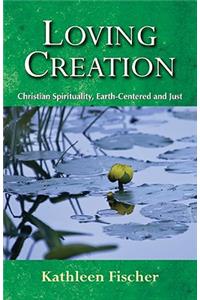 Loving Creation