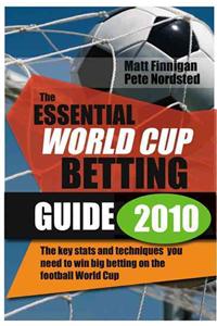 Essential World Cup Betting Guide