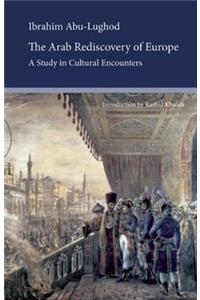 The Arab Rediscovery of Europe