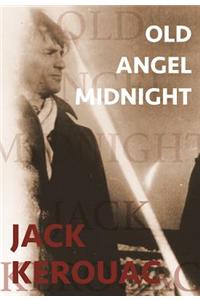 Old Angel Midnight