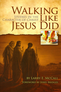 Walking Like Jesus Did