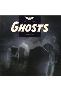 Ghosts
