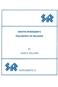Martin Heidegger's Philosophy of Religion