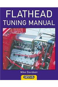 Flathead Tuning Manual