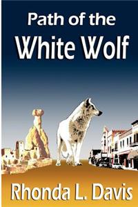 Path of the White Wolf