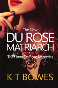 New Du Rose Matriarch