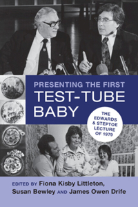 Presenting the First Test-Tube Baby