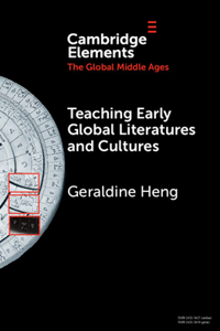 Teaching Early Global Literatures and Cultures