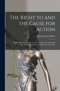 Right to and the Cause for Action