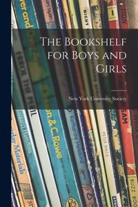 Bookshelf for Boys and Girls; 7