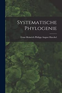 Systematische Phylogenie