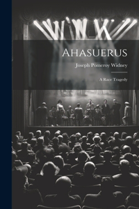 Ahasuerus