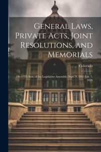 General Laws, Private Acts, Joint Resolutions, and Memorials