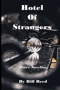 Hotel of Strangers