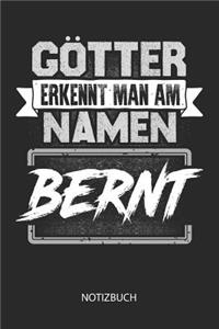 Götter erkennt man am Namen - Bernt - Notizbuch