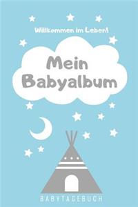 Willkommen Im Leben Mein Babyalbum Babytagebuch