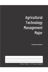 Agricultural Technology Management Major Composition Notebook