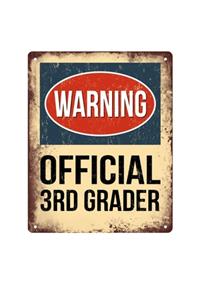 Warning Official 3rd Grader