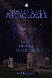 Galactic & Ecliptic Astrologer
