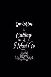 Santorini Is Calling & I Must Go