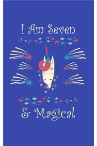 I Am Seven & Magical
