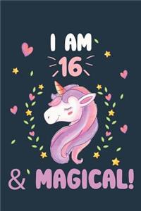 I Am 16 & Magical!