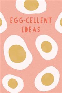 Egg-Cellent Ideas