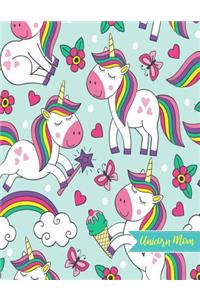 Unicorn Mom