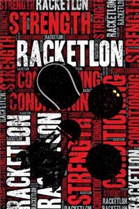 Racketlon Strength and Conditioning Log