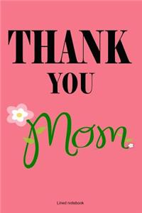 Thank you mom