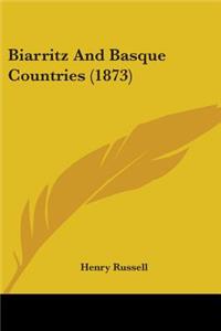 Biarritz And Basque Countries (1873)