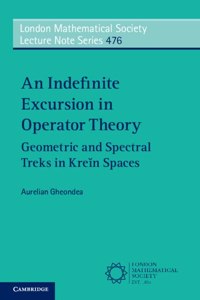 Indefinite Excursion in Operator Theory