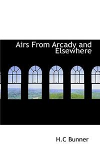 Airs from Arcady and Elsewhere