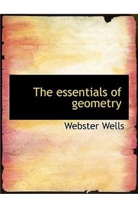 The Essentials of Geometry