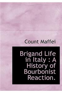 Brigand Life in Italy
