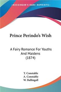 Prince Perindo's Wish