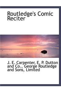 Routledge's Comic Reciter