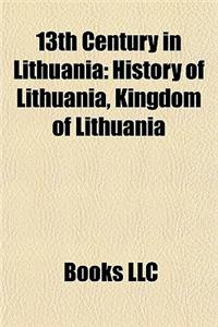 13th Century in Lithuania