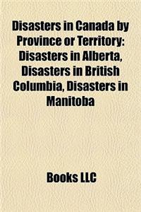 Disasters in Canada by Province or Territory