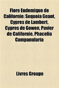 Flore Endmique de Californie