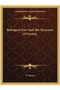 Biological Fact and the Structure of Society